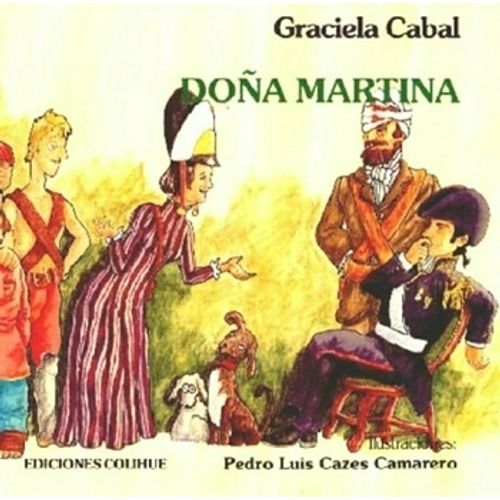 DOÑA MARTINA - GRACIELA CABAL