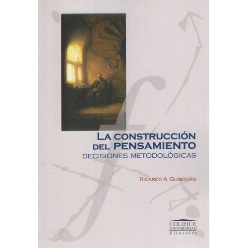 LA CONSTRUCCION DEL PENSAMIENTO