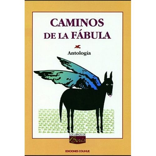 CAMINOS DE LA FABULA - ANTOLOGIA