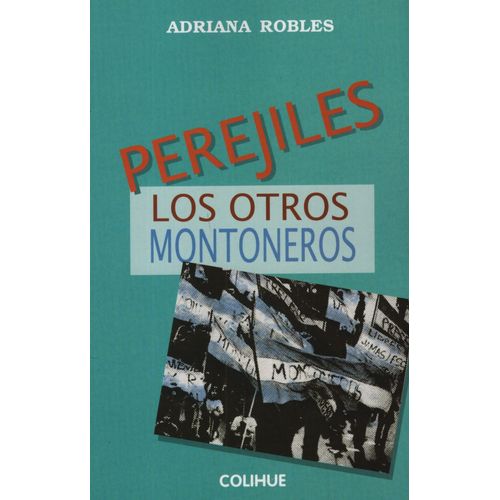 LIBRO PEREJILES - LOS OTROS MONTONEROS
