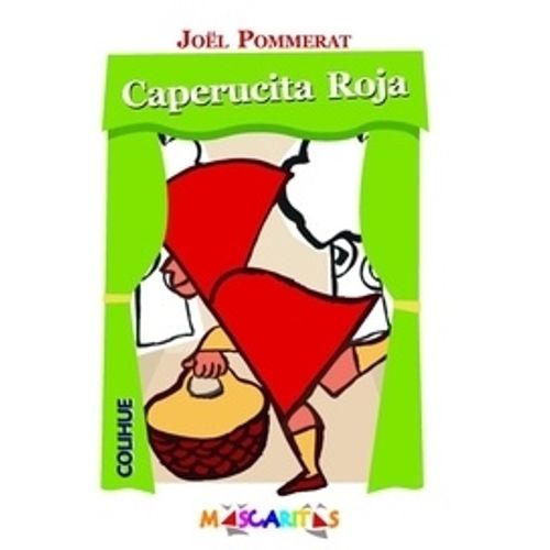 CAPERUCITA ROJA - MASCARITAS CAPERUCITA ROJA - MASCARITAS