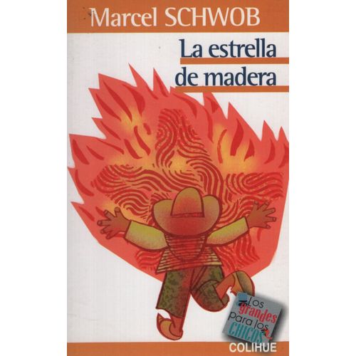 LA ESTRELLA DE MADERA - LOS GRANDES PARA LOS CHICOS