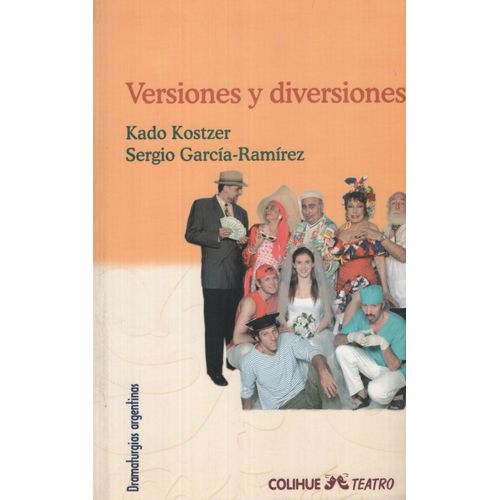 VERSIONES Y DIVERSIONES VERSIONES Y DIVERSIONES