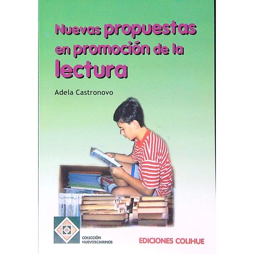 NUEVAS PROPUESTAS EN PROMOCION DE LA LECTURA - CASTRONOVO