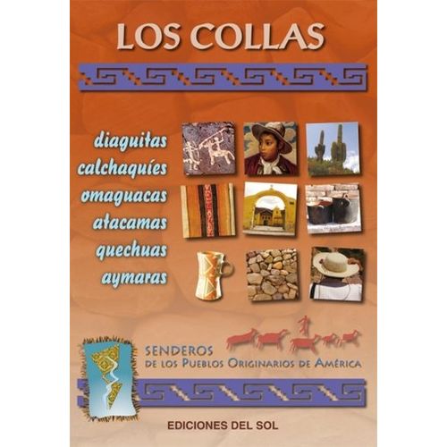 LOS COLLAS - SENDEROS COLIHUE