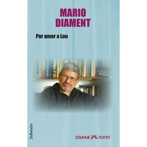 POR AMOR A LOU - MARIO DIAMENT
