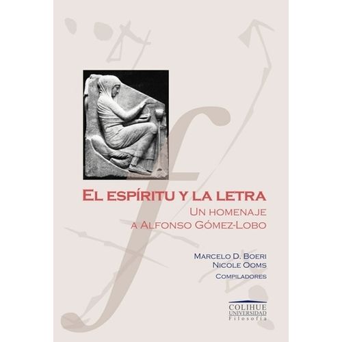 EL ESPIRITU Y LA LETRA: UN HOMENAJE A ALFONSO GOMEZ-LOBO