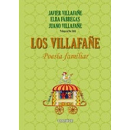 LOS VILLAFAÑE: POESIA FAMILIAR