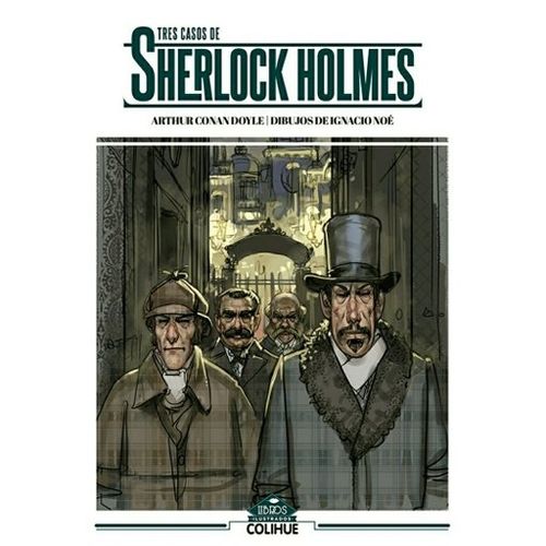TRES CASOS DE SHERLOCK HOLMES