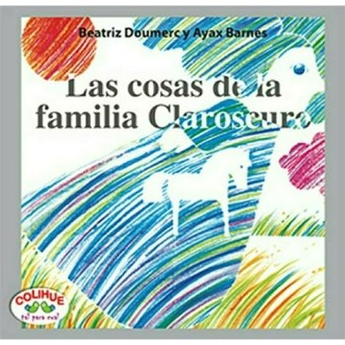 LAS COSAS DE LA FAMILIA CLAROSCURO