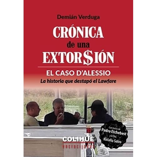 CRONICA DE UNA EXTORSION - DEMIAN VERDUGA