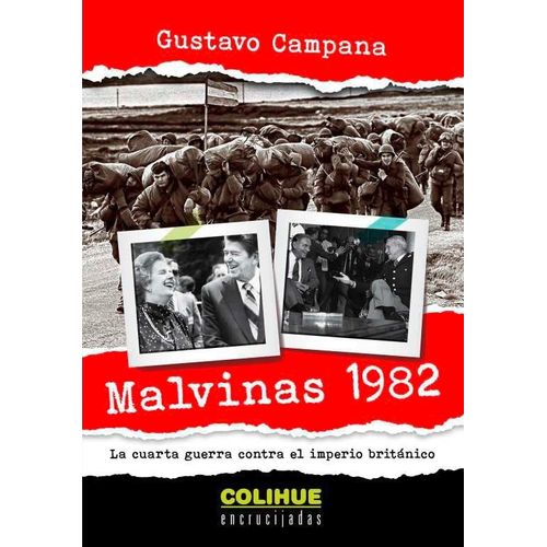 MALVINAS 1982 - GUSTAVO CAMPANA