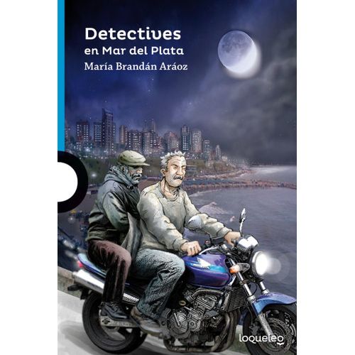 DETECTIVES EN MAR DEL PLATA - LOQUELEO AZUL