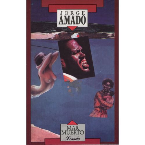 MAR MUERTO - JORGE AMADO MAR MUERTO - JORGE AMADO