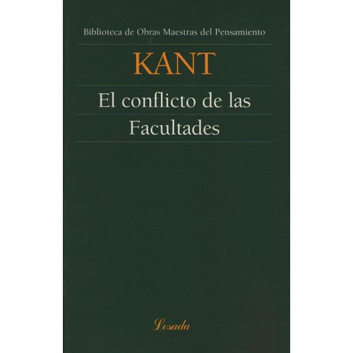 EL CONFLICTO DE LAS FACULTADES - KANT