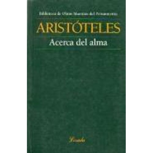 ACERCA DEL ALMA - OBRAS MAESTRAS DEL PENSAMIENTO