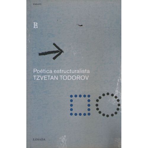 POETICA ESTRUCTURALISTA - TZETAN TODOROV