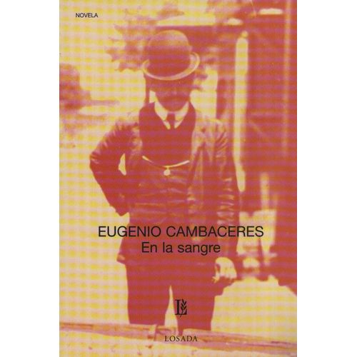 EN LA SANGRE - EUGENIO CAMBACERES