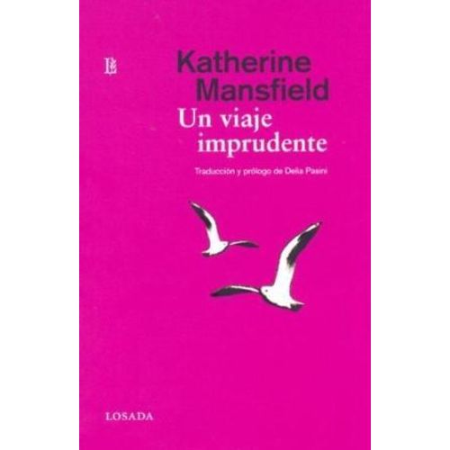 UN VIAJE IMPRUDENTE Y OTROS CUENTOS