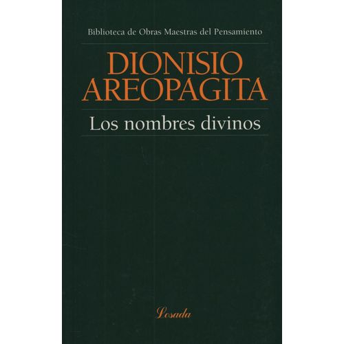 LOS NOMBRES DIVINOS - AREOPAGAITA - OBRAS MAESTRAS DEL PENSA