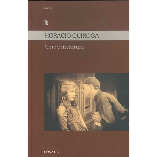 CINE Y LITERATURA - HORACIO QUIROGA
