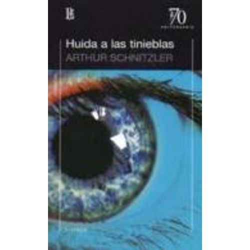 HUIDA A LAS TINIEBLAS (ED.70 ANIVERSARIO)