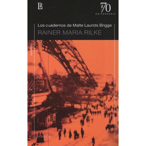 LOS CUADERNOS DE MALTE LAURIDS BRIGGE - RAINER RILKE LOSADA