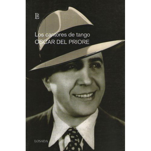 LOS CANTORES DE TANGO - OSCAR DEL PRIORE
