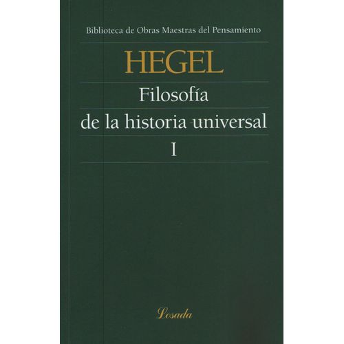 FILOSOFIA DE LA HISTORIA UNIVERSAL TOMO I - OBRAS MAESTRAS D