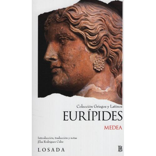 MEDEA - GRIEGOS Y LATINOS - EURIPIDES