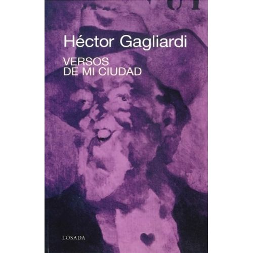 VERSOS DE MI CIUDAD - GAGLIARDI VERSOS DE MI CIUDAD - GAGLIARDI