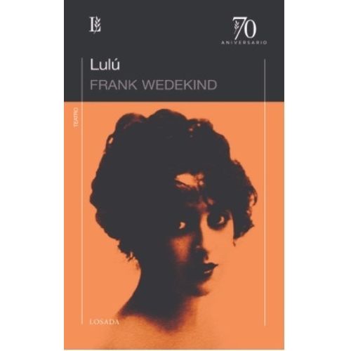 LIBRO LULU - FRANK WEDEKIND