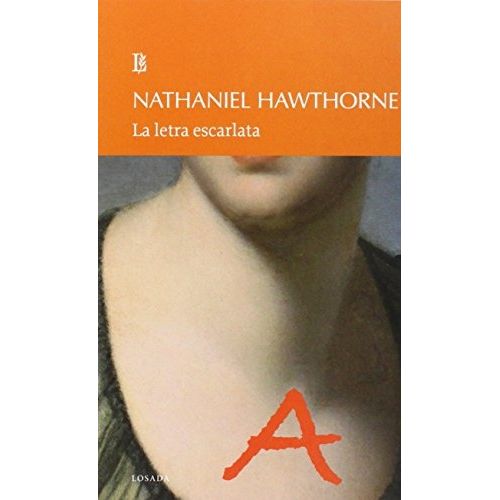 LIBRO LA LETRA ESCARLATA - HAWTHORNE, NATHANIEL