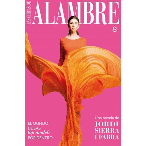 LAS CHICAS DE ALAMBRE - LOQUELEO ROJA