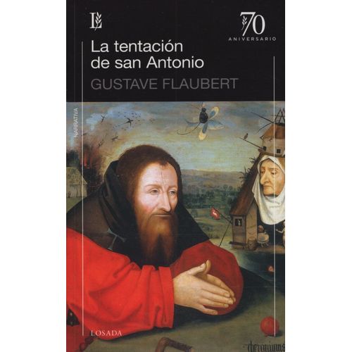 LIBRO LA TENTACION DE SAN ANTONIO - GUSTAVE FLAUBERT