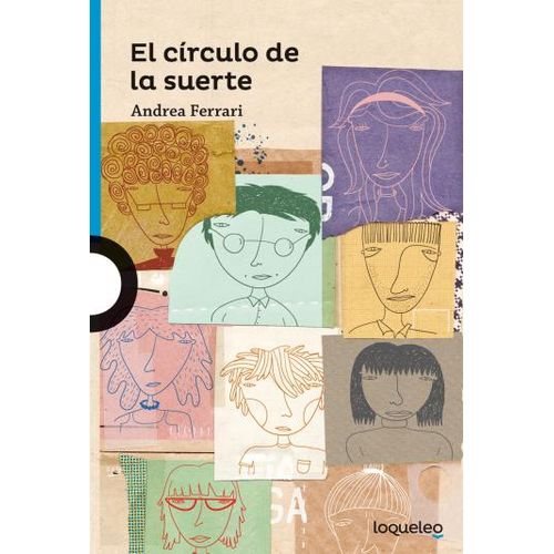 EL CIRCULO DE LA SUERTE - LOQUELEO AZUL