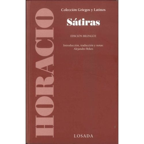 SATIRAS - HORACIO - EDICION BILINGUE