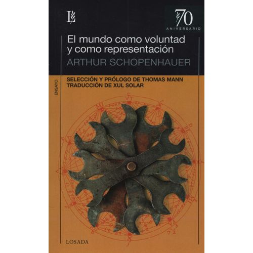 LIBRO MUNDO COMO VOLUNTAD Y REPRESENTACION - SCHOPENHAUER