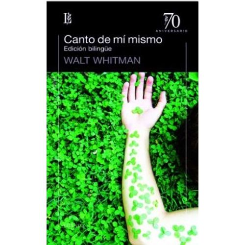 CANTO DE MI MISMO (EDICION BILINGÜE) 70 ANIVERSARIO