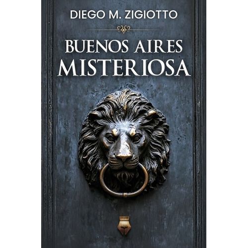 BUENOS AIRES MISTERIOSA - BOX SET - DIEGO M. ZIGIOTTO