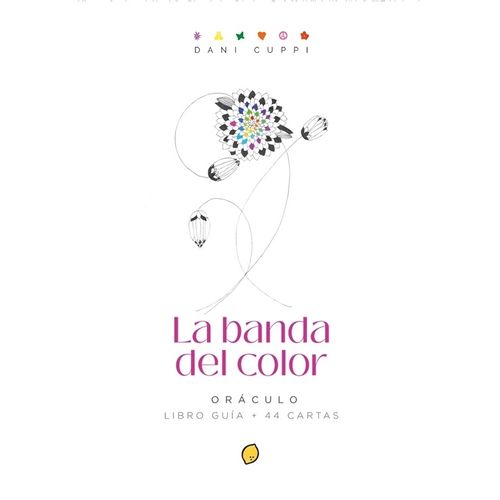 LA BANDA DEL COLOR - ORACULO -  LIBRO + CARTAS