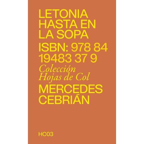 LETONIA HASTA EN LA SOPA - MERCEDES CEBRIAN