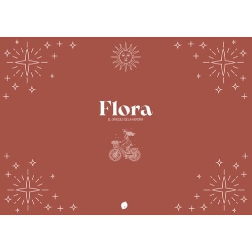 FLORA - EL ORACULO DE LA HEROINA - LIBRO + CARTAS