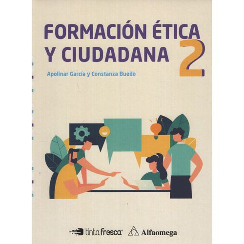 FORMACION ETICA Y CIUDADANA 2 - TINTA FRESCA