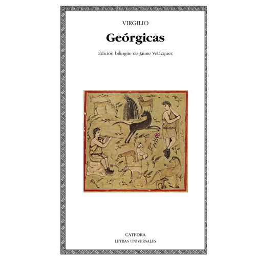 GEORGICAS - VIRGILIO - CATEDRA