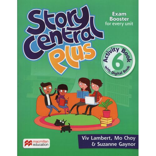 STORY CENTRAL PLUS 6 - WORKBOOK + DIGITAL ACTIVITY BOOK