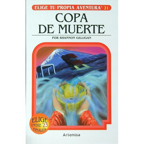 COPA DE MUERTE - ELIGE TU PROPIA AVENTURA 21