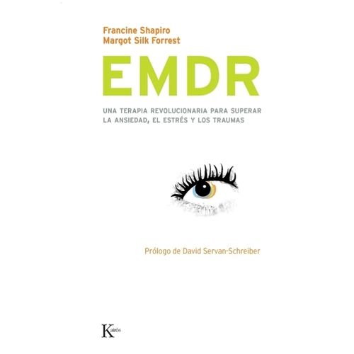 EMDR - UNA TERAPIA REVOLUCIONARIA - SHAPIRO - SILK FORRESTER
