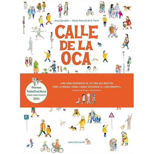 CALLE DE LA OCA - ANA GARRALON - MARIA PASCUAL DE LA TORRE