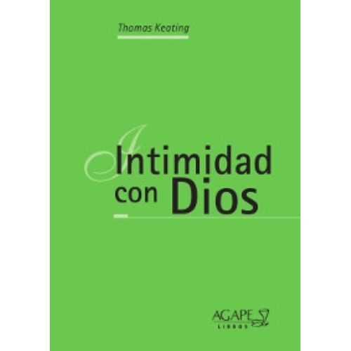 INTIMIDAD CON DIOS - THOMAS KEATING